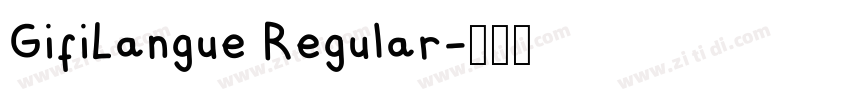 GifiLangue Regular字体转换